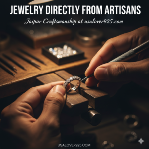 Jewelry directly from artisans Jaipur craftsmanship usalover925.com